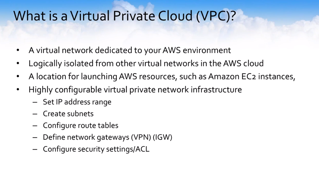 What is an AWS VPC or a Virtual Private Cloud